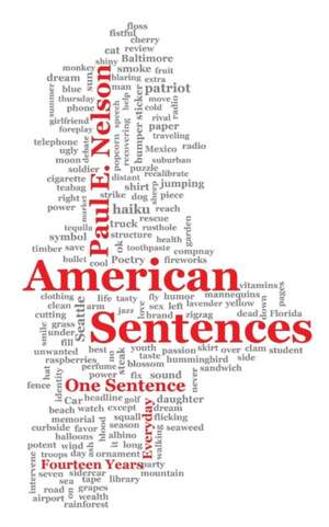 American Sentences de Paul Nelson