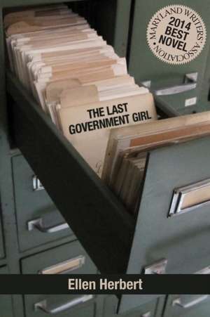 The Last Government Girl de Ellen Herbert