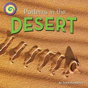 Patterns in the Desert de Joyce L. Markovics