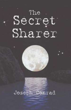 The Secret Sharer de Joseph Conrad