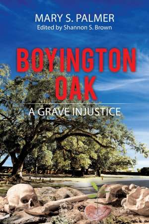 Boyington Oak de Mary S. Palmer