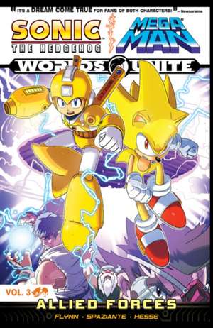 Sonic / Mega Man: Worlds Unite 3: Allied Forces de Sonic Scribes