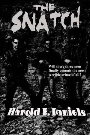 The Snatch de Harold R. Daniels