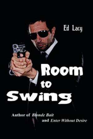 Room to Swing de Ed Lacy