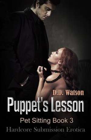 Puppet's Lesson de D. D. Watson