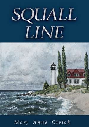 Squall Line de Mary Anne Civiok