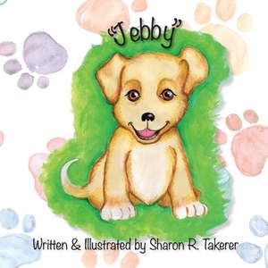 Jebby de Sharon R. Takerer