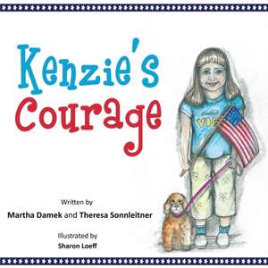 Kenzie's Courage de Sonnleitner, Theresa