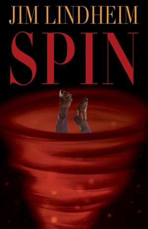 Spin de Jim Lindheim