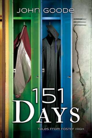 151 Days de John Goode