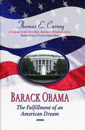 Barack Obama de Thomas E. Carney