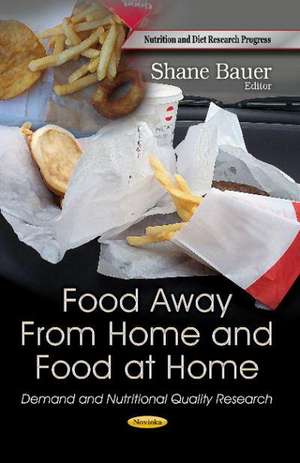 Food Away from Home & Food at Home de Shane Bauer