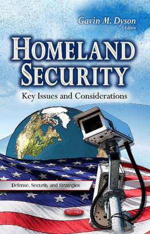 Homeland Security de Gavin M. Dyson