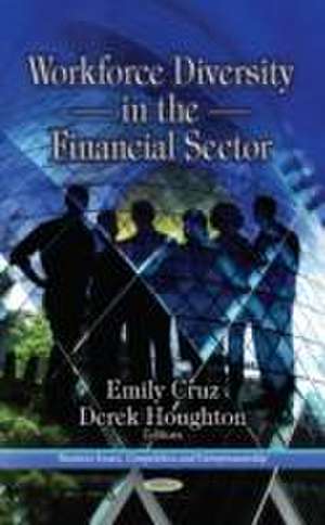 Workforce Diversity in the Financial Sector de Emily Cruz