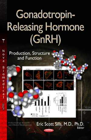 Gonadotropin-Releasing Hormone (GnRH) de Eric Scott-Sills