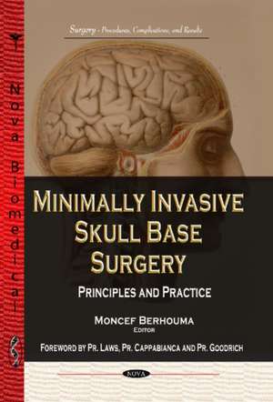 Minimally Invasive Skull Base Surgery de Moncef Berhouma