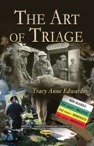 Art of Triage de Tracy Anne Edwards