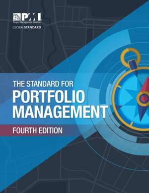 The Standard for Portfolio Management de Project Management Institute