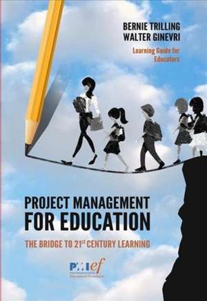 Project Management for Education de Walter Ginevri