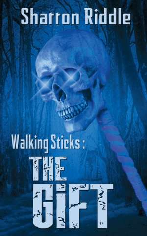 Walking Sticks de Sharron Riddle