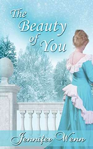 The Beauty of You de Jennifer Wenn