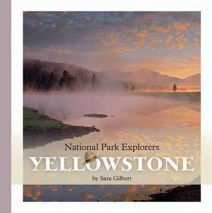 Yellowstone de Sara Gilbert