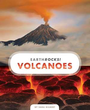 Volcanoes de Sara Gilbert