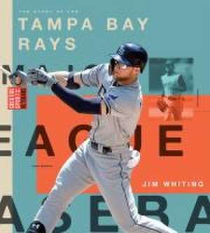 Tampa Bay Rays de Jim Whiting