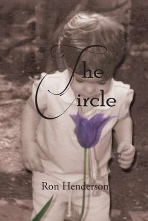 The Circle de Ron Henderson