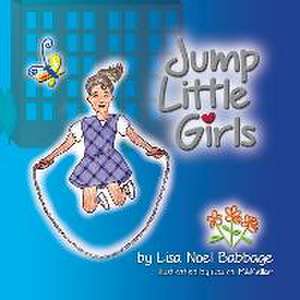 Jump Little Girls de Lisa Noel Babbage