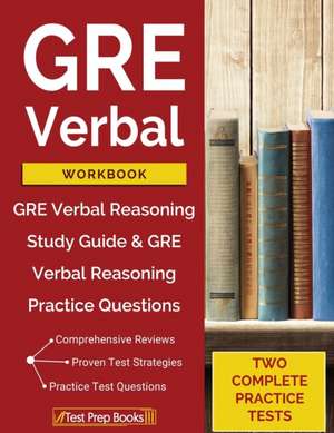 GRE Verbal Workbook de Test Prep Books