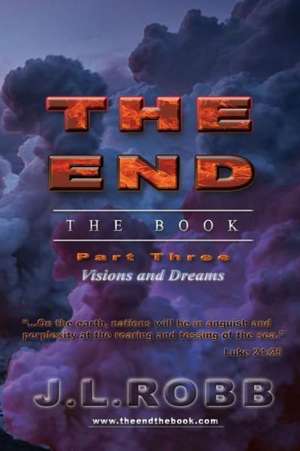 The End the Book de J. L. Robb
