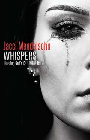 Whispers de Jacci Mendelsohn