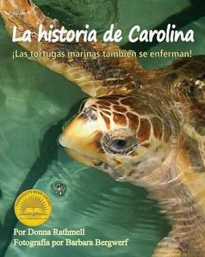 Carolina's Story de Donna Rathmell