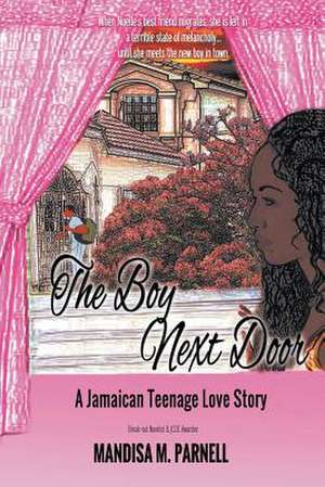 The Boy Next Door de Mandisa M. Parnell