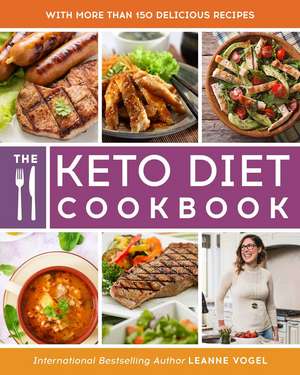 The Keto Diet Cookbook de Leanne Vogel