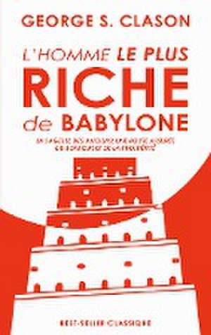 L'homme le plus riche de Babylone de George S. Clason