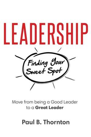 Leadership de Paul B Thornton