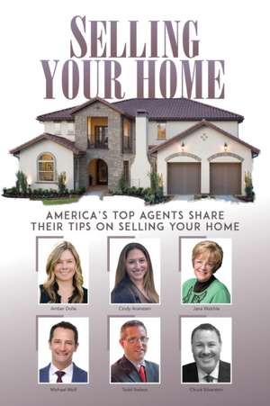 Selling Your Home de Amber Dolle