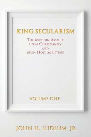 King Secularism de Jr. John H. Ludlum