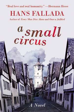 A Small Circus de Hans Fallada