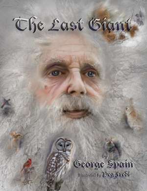 The Last Giant de George Spain