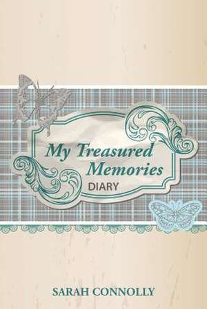 My Treasured Memories de Sarah Connolly