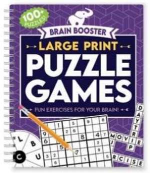 Brain Boosters - Large Print Puzzle Games de Rainstorm Publishing