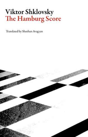 The Hamburg Score de Viktor Shklovsky