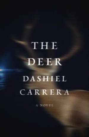 Deer de Dashiel Carrera