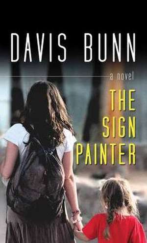 The Sign Painter de Davis Bunn