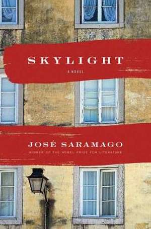 Skylight de Jose Saramago