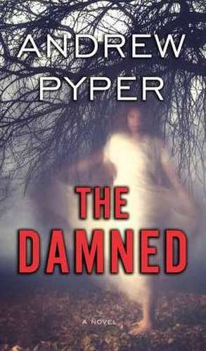 The Damned de Andrew Pyper