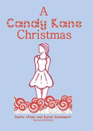 A Candy Kane Christmas de Darby Chism